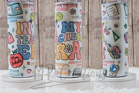 Personalized In My Teacher Era Tumbler
